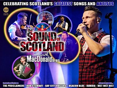 The Sound of Scotland With the MacDonald Bros