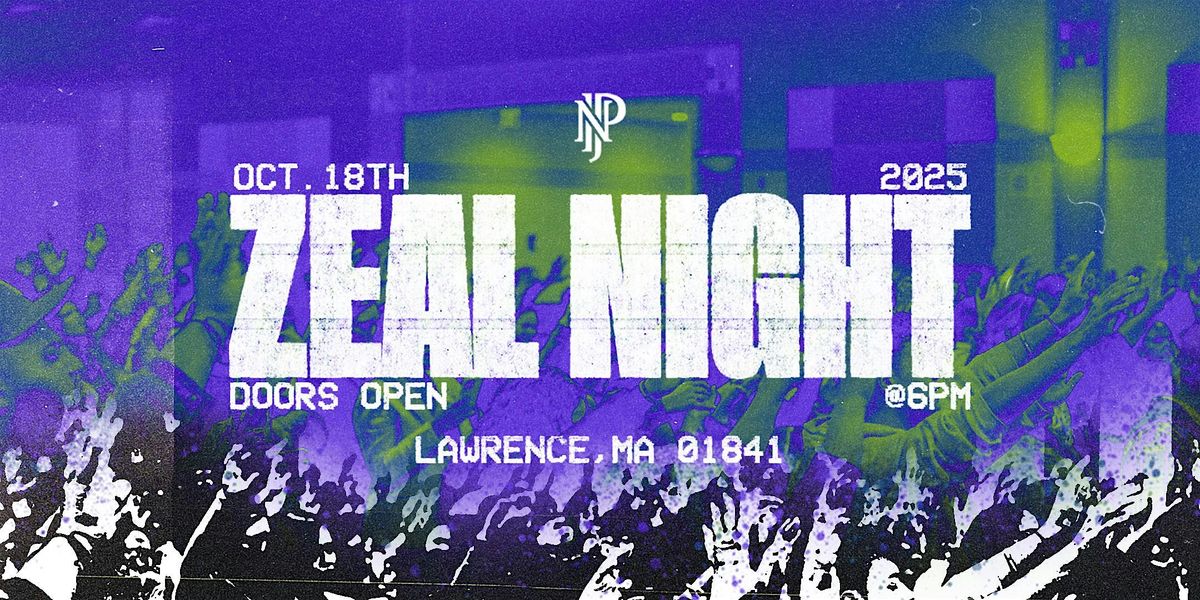 Zeal Night
