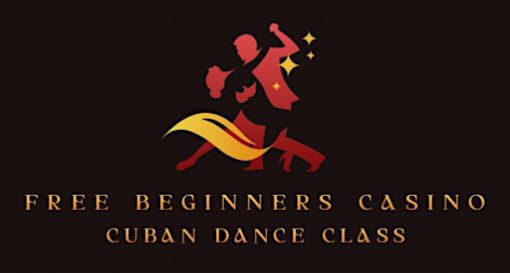 Free Beginners Cuban Dance Class Every Monday