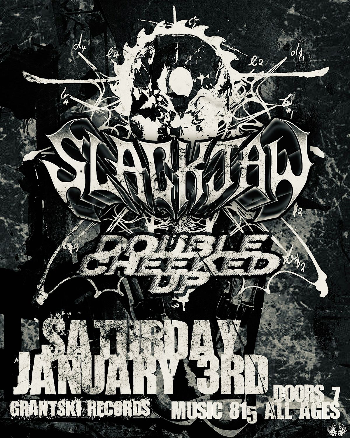 Slackjaw & Double Cheeked Up @ Grantski Records