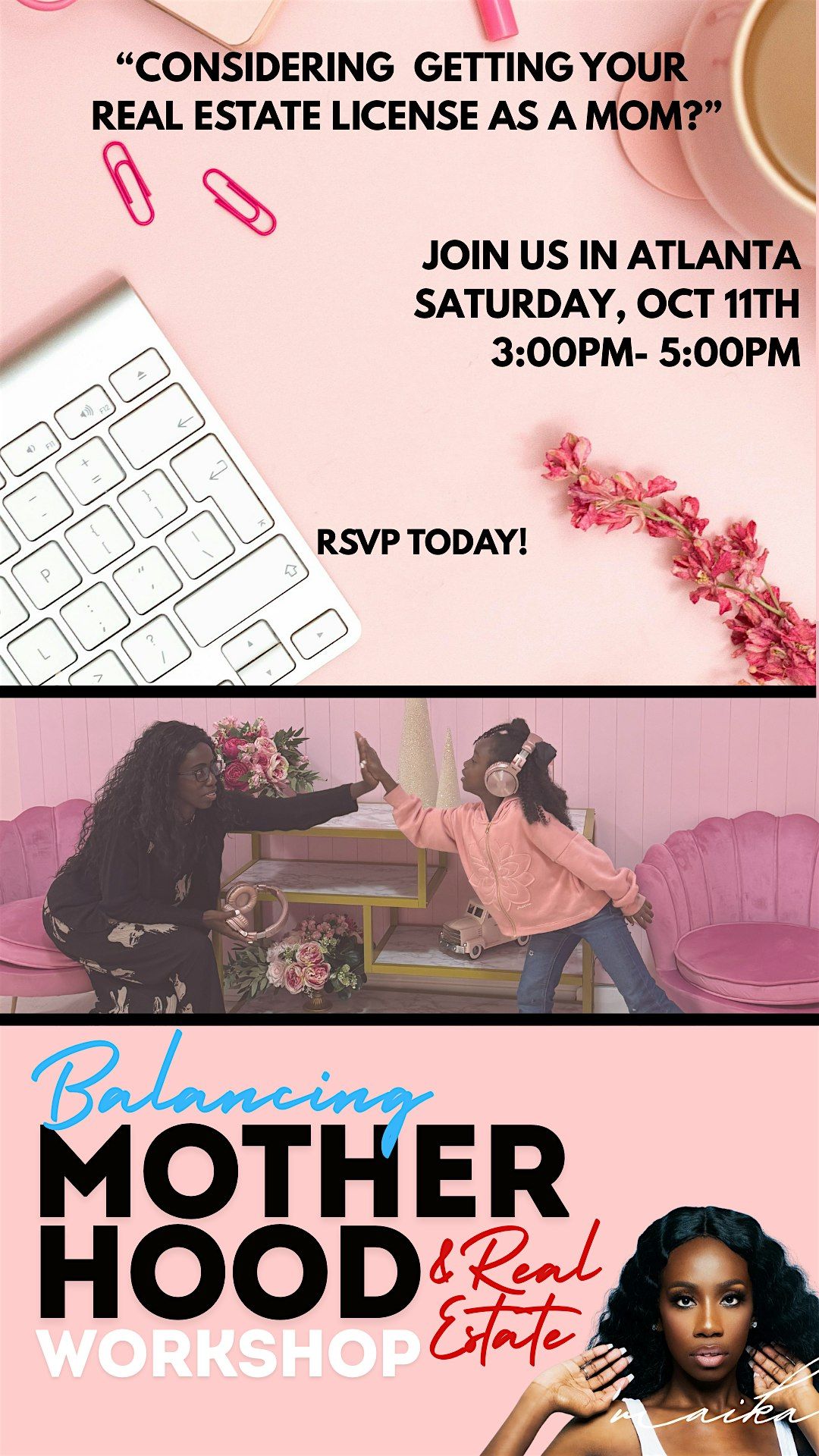 Motherhood & Real Estate Workshop + Leadership Vision Board Planning