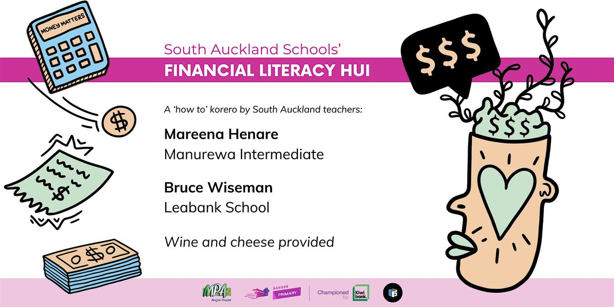 South Auckland Schools' Financial Literacy Hui