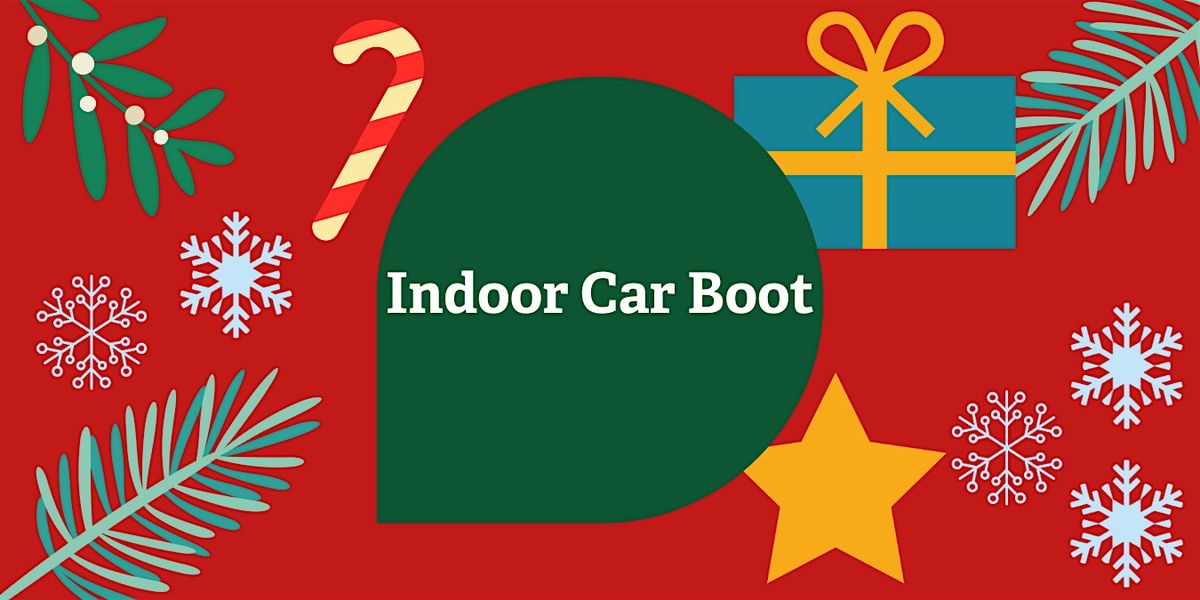 Indoor Car Boot - Queens Park 23rd November