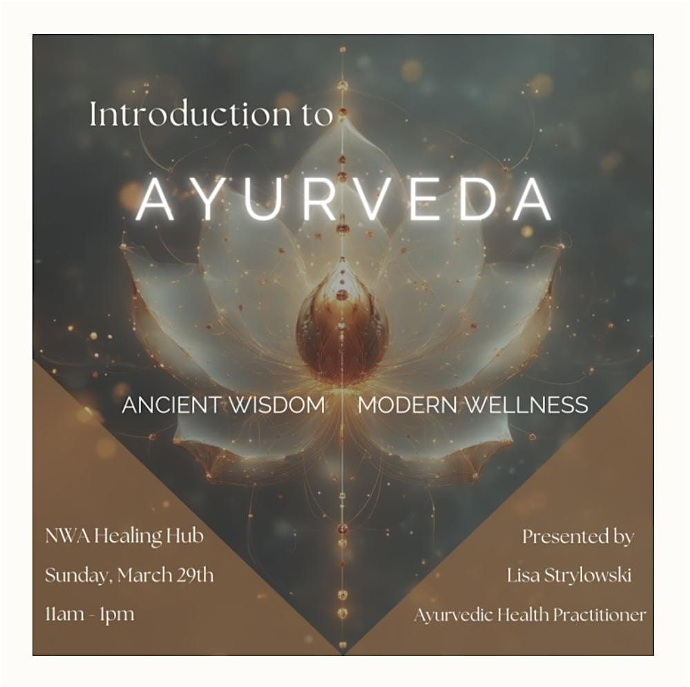 Introduction to Ayurveda: The Healing Side of Yoga