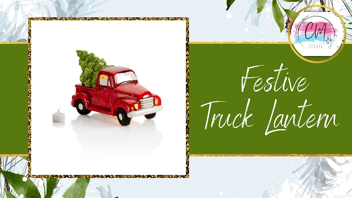 Festive Truck Lantern | Danilly Designs