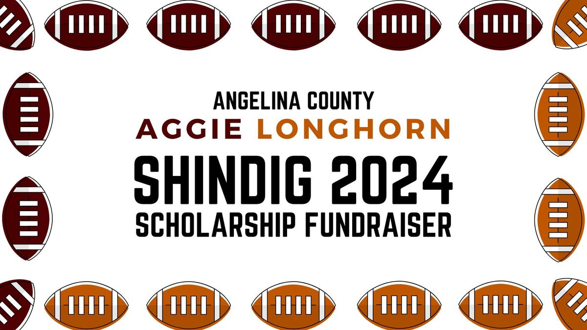 Aggie Longhorn Shindig 2024