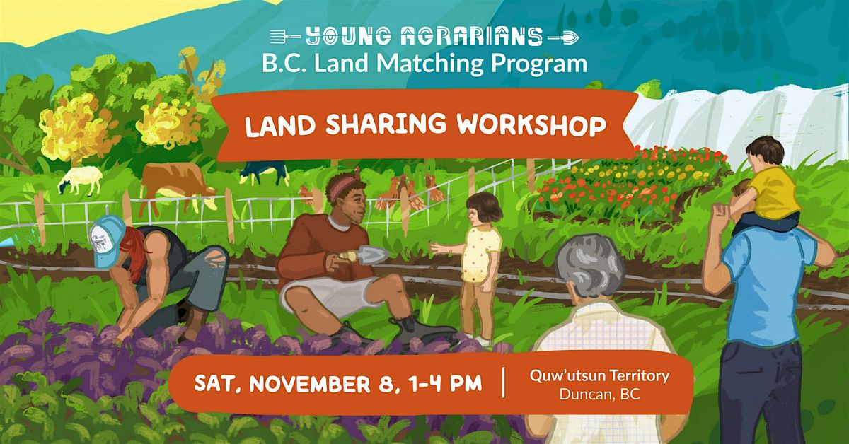 Land Sharing Workshop (Duncan, BC)