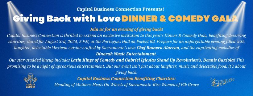 Giving Back with Love Dinner and Comedy Gala!