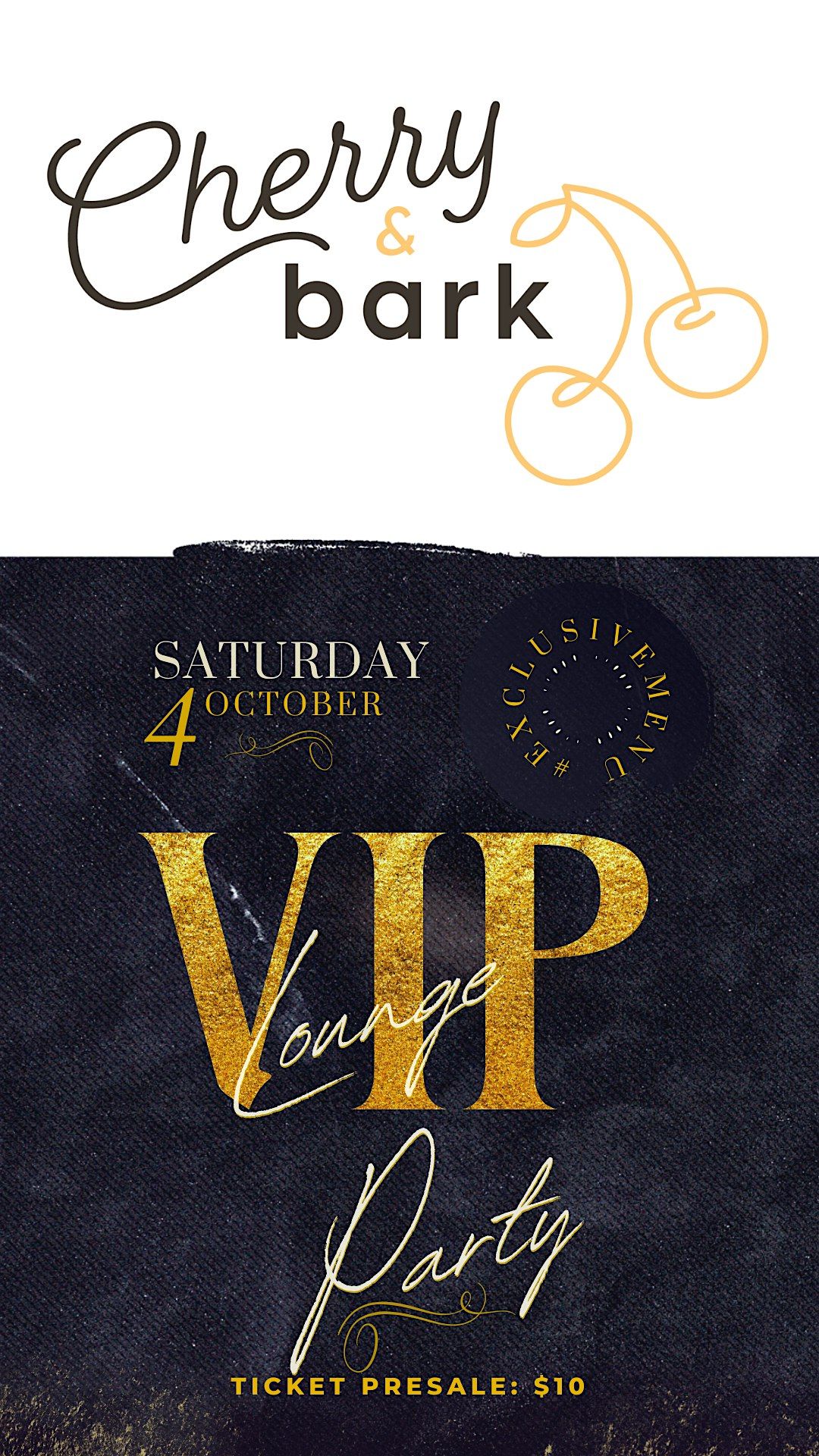 VIP ANNIVERSARY LOUNGE PARTY