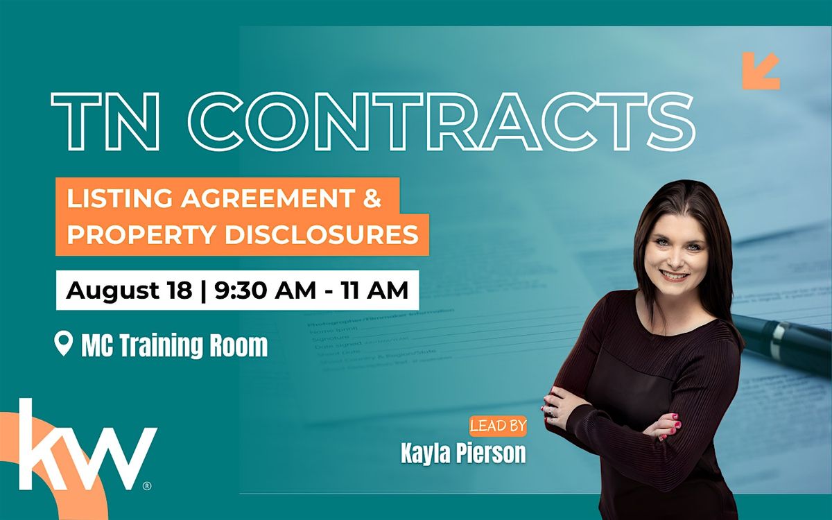 TN Contracts: Listing Agreement & Property Disclosures