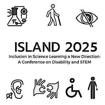 2025 Inclusion in Science Learning a New Direction (ISLAND) Princeton