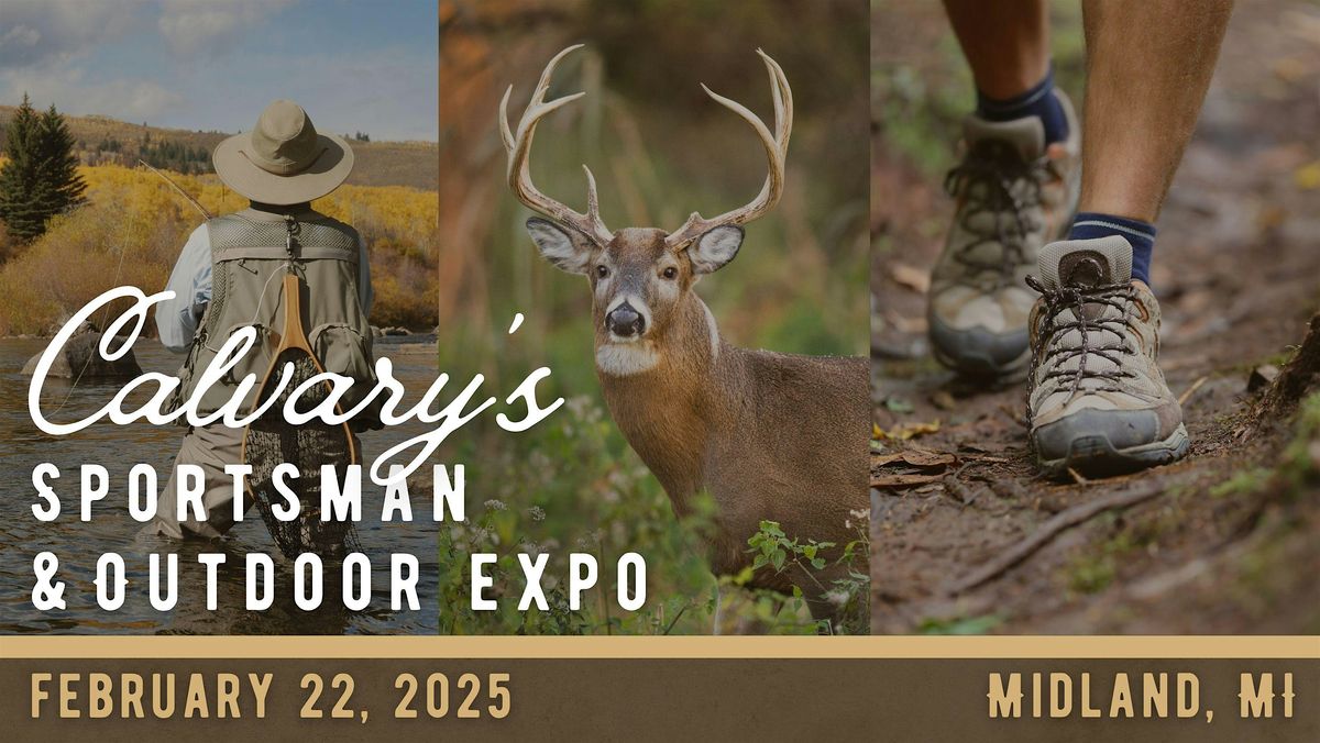 Calvary's Sportsman & Outdoor Expo