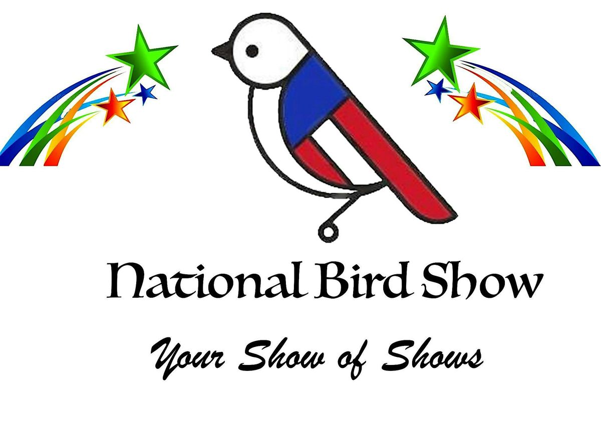 BIRDS - BIRDS - BIRDS!  The National Bird Show