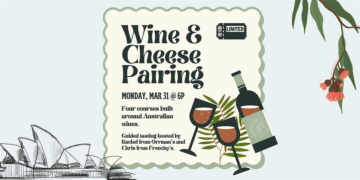 Wine & Cheese Pairing March