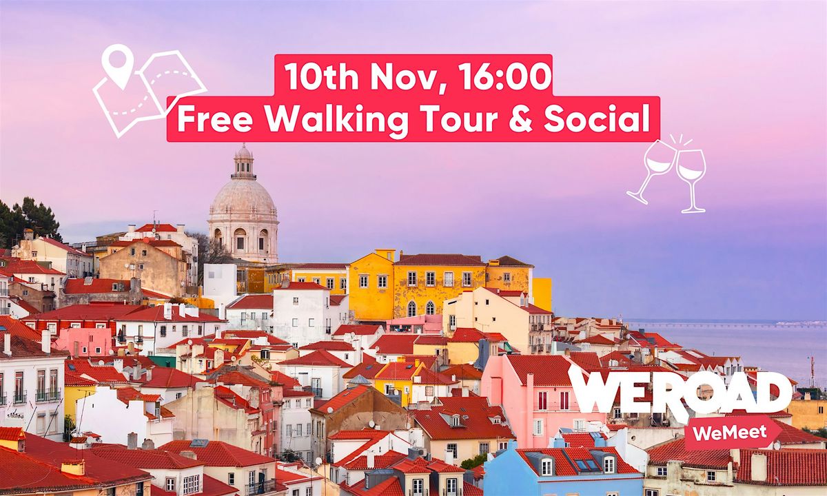 Lisbon Free Walking Tour & Pre-Web Summit Social