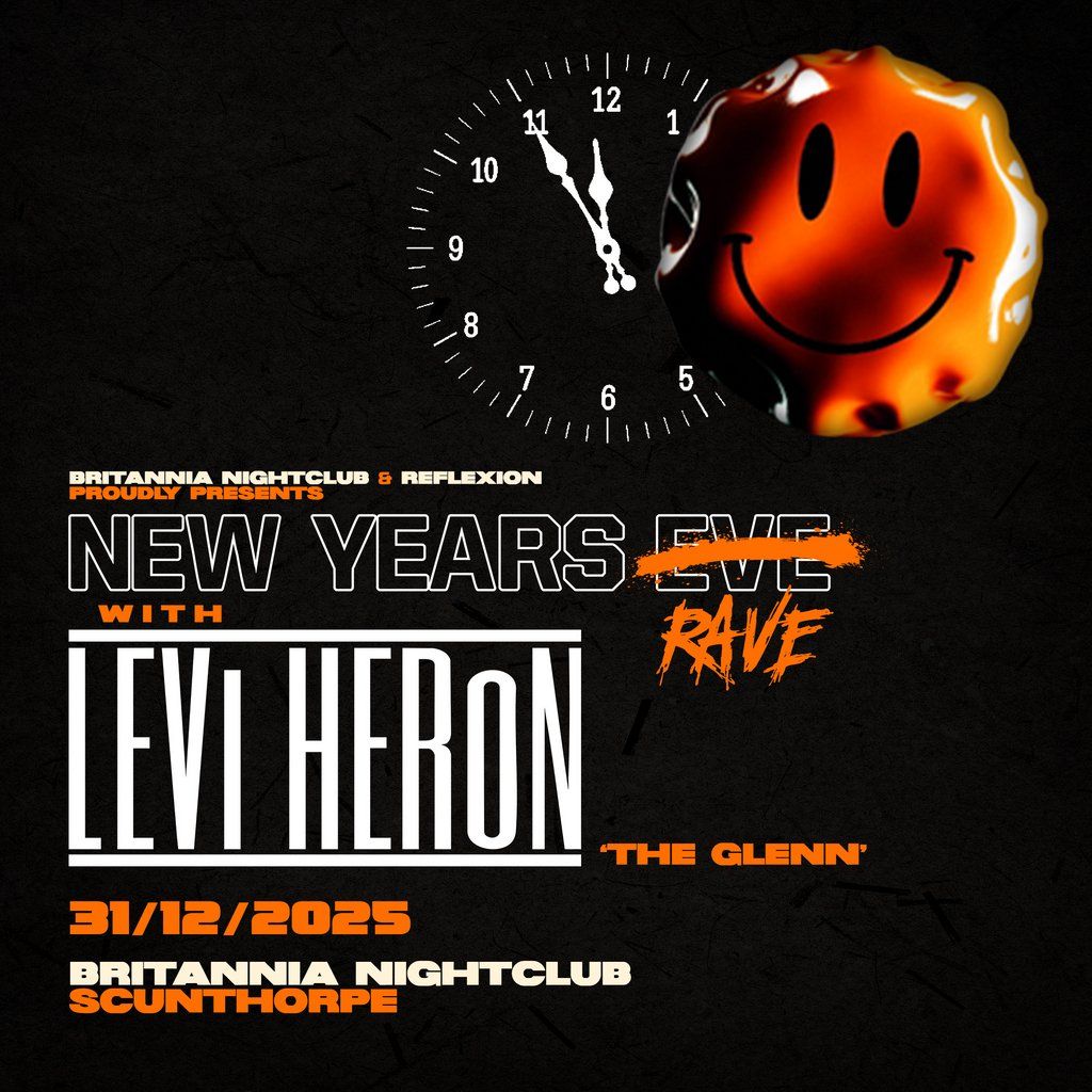 NYE with LEVI HERON (The Glen)