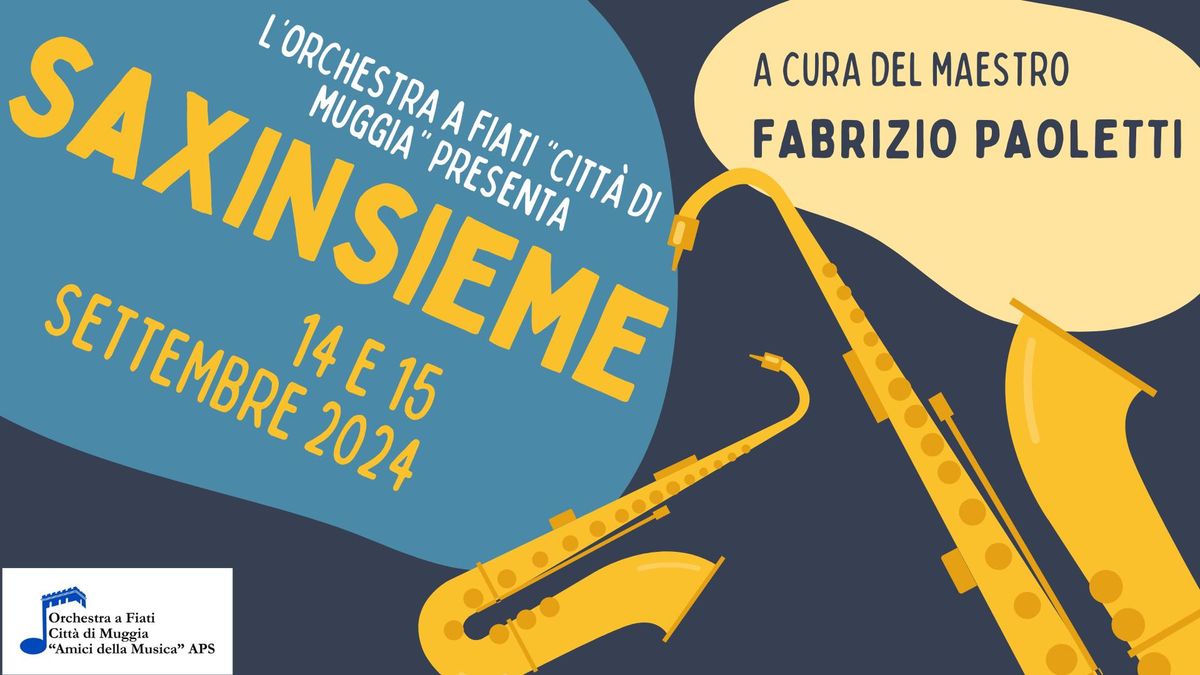 Masterclass del m\u00b0 Fabrizio Paoletti "Saxinsieme"