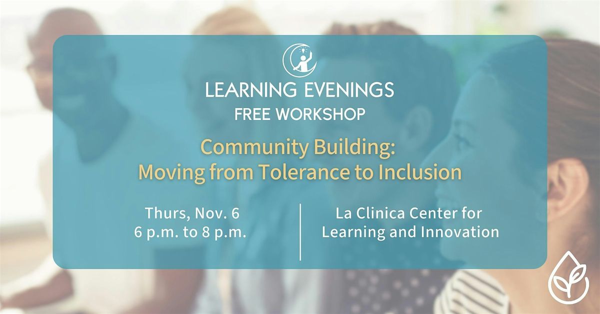 Community Building: Moving from Tolerance to Inclusion