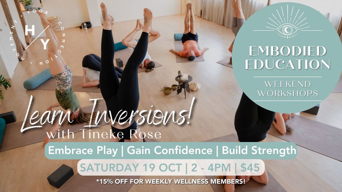 Embodied Education - Learn Inversions