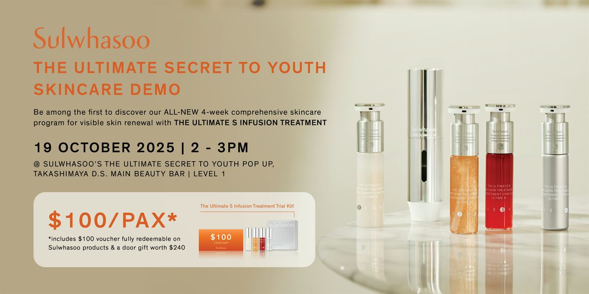 The Ultimate  Secret to Youth Skincare Demo | Sulwhasoo Takashimaya
