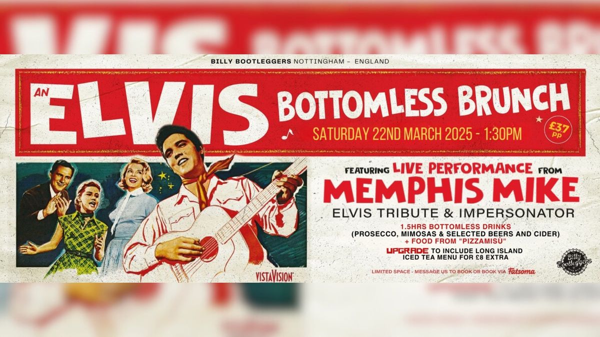 ELVIS BOTTOMLESS BRUNCH - LIVE