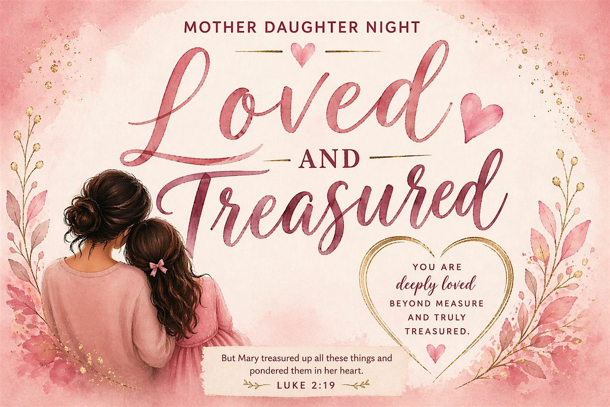 Loved and Treasured
