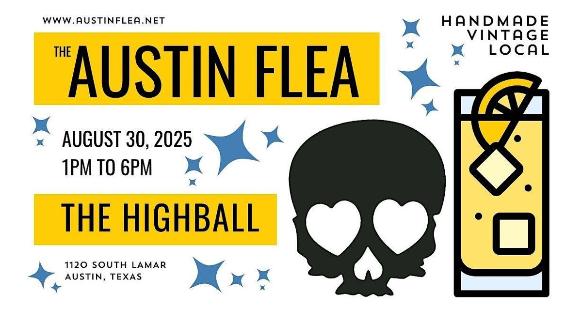 Austin Flea at the Highball