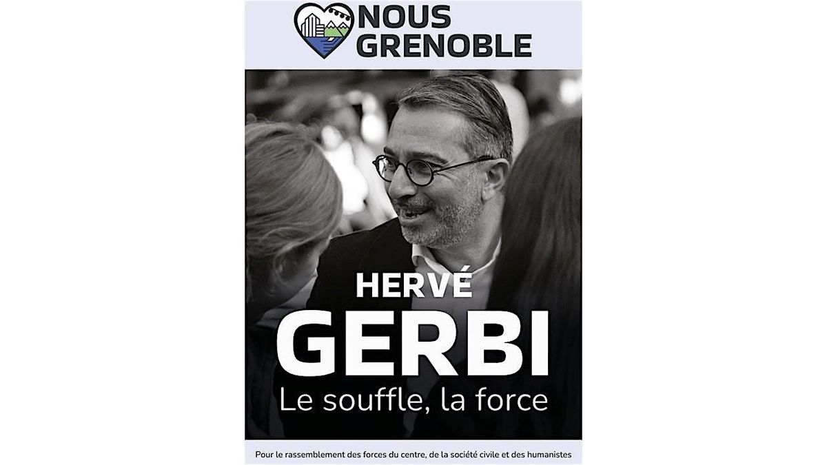 Rendez-vous de campagne  - Nous Grenoble - Herv\u00e9 Gerbi 2026