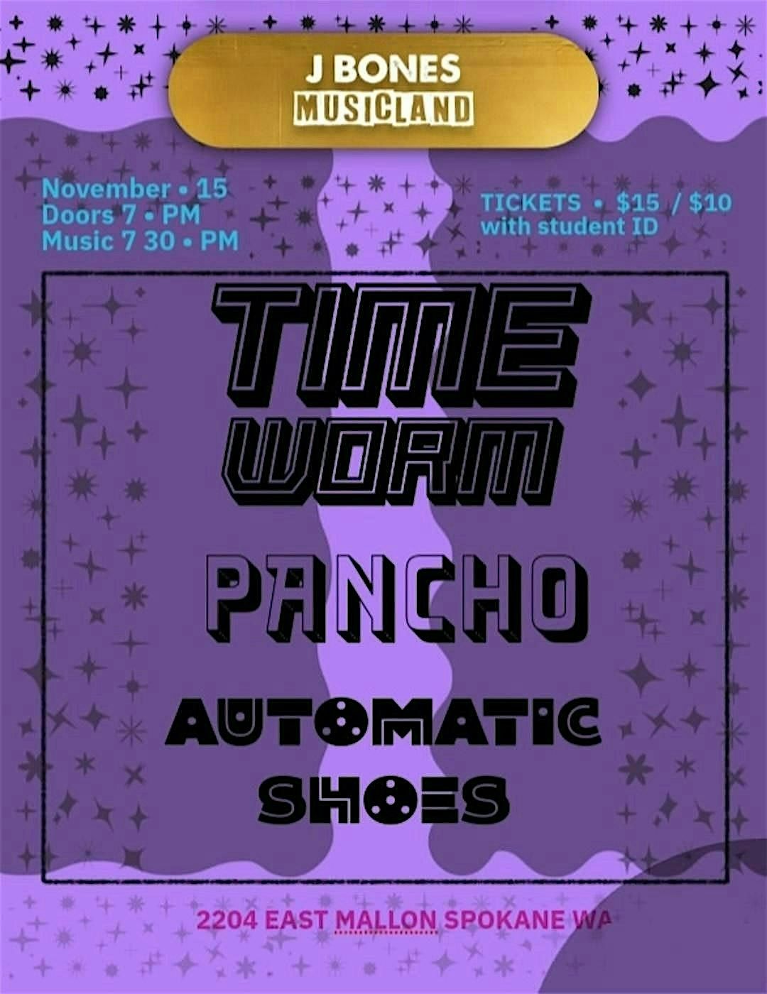 Timeworm, Pancho and Automatic Shoes