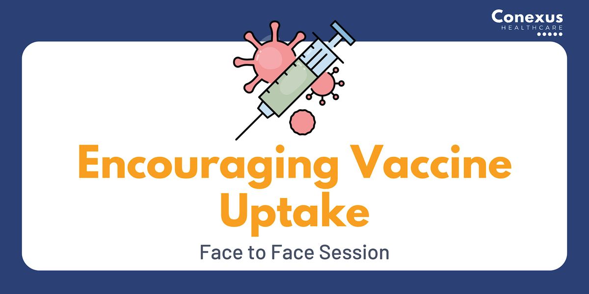 Encouraging Vaccine Uptake - Level 2 Qualification