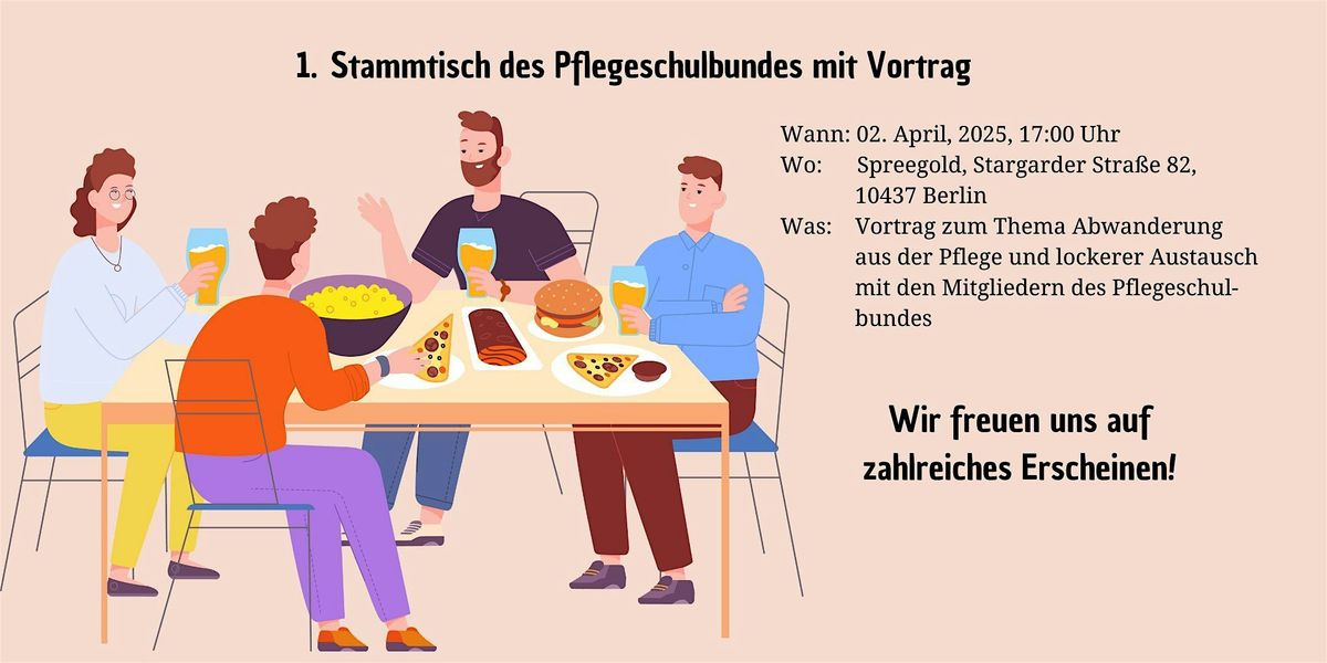 Pflegeschulbund - 1. Stammtisch mit Vortrag