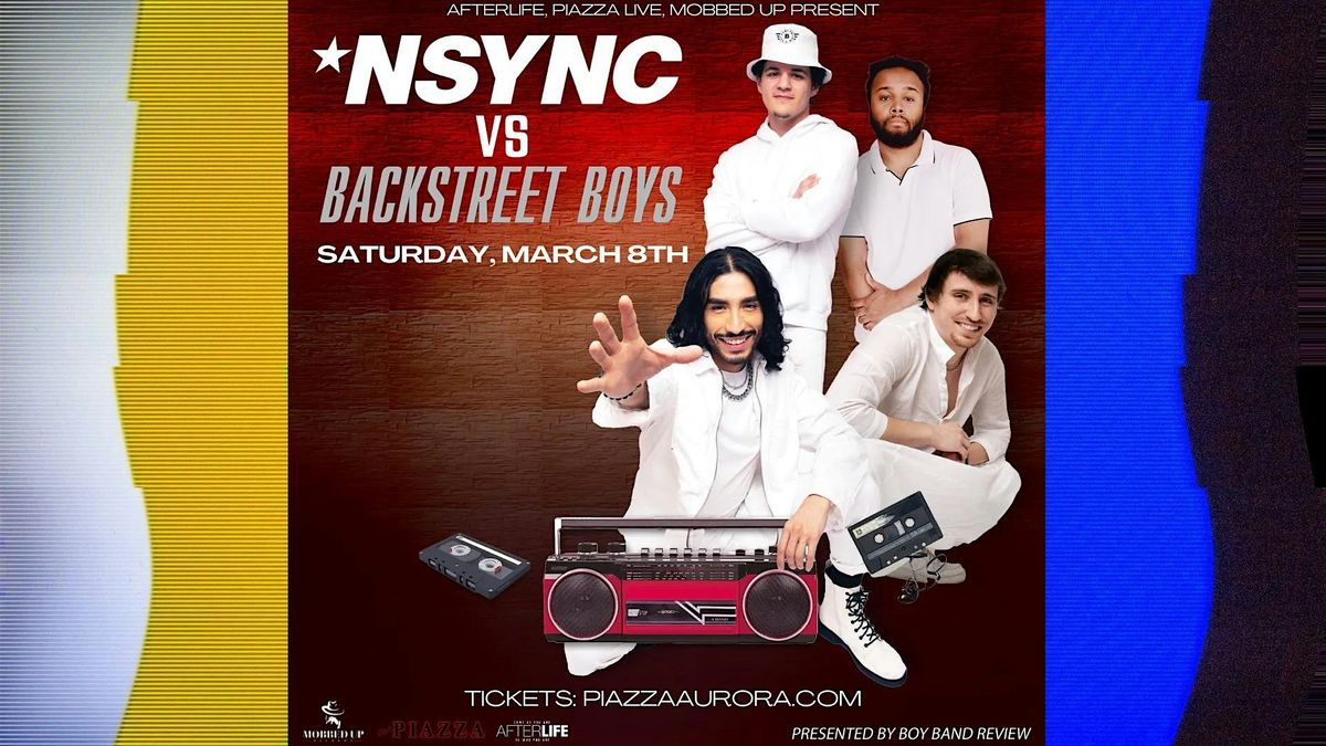 Boy Band Review: Backstreet Boys vs NSYNC* - Live at Piazza