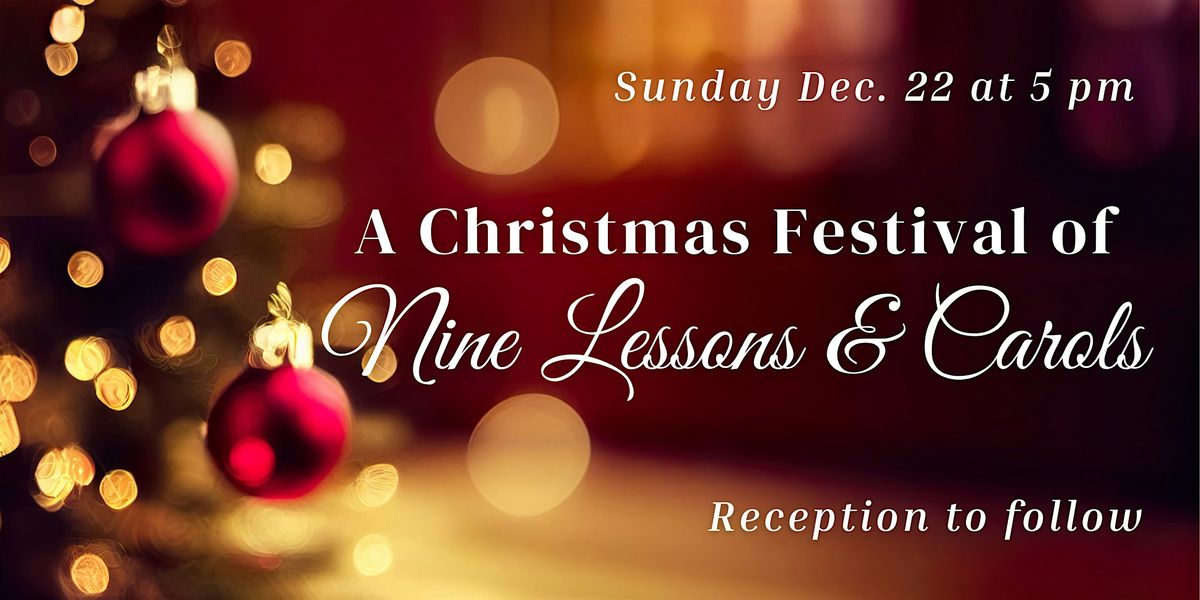 A Christmas Festival of Nine Lessons & Carols