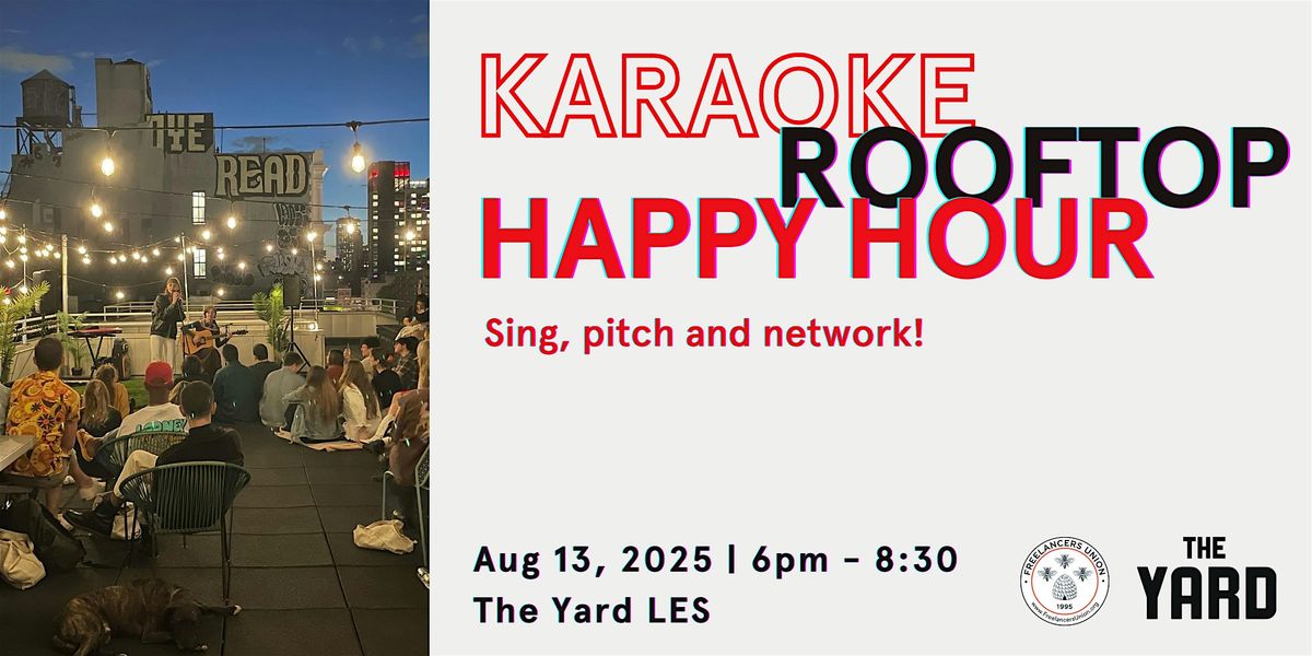 Karaoke Rooftop Happy Hour at The Yard