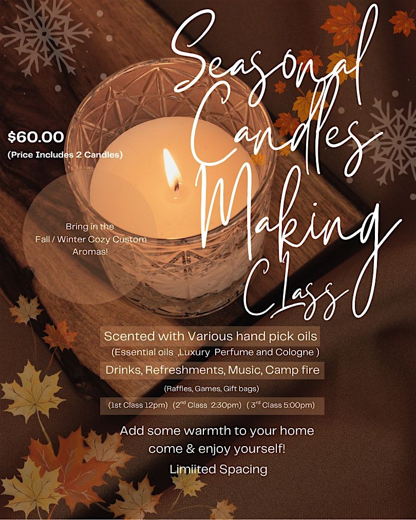 SEASONAL CANDLE MAKING CLASS