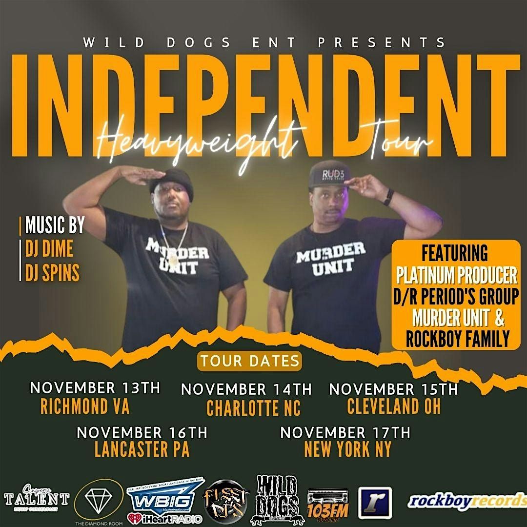 Indpendent Heavyweight Tour (Richmond Va Stop)