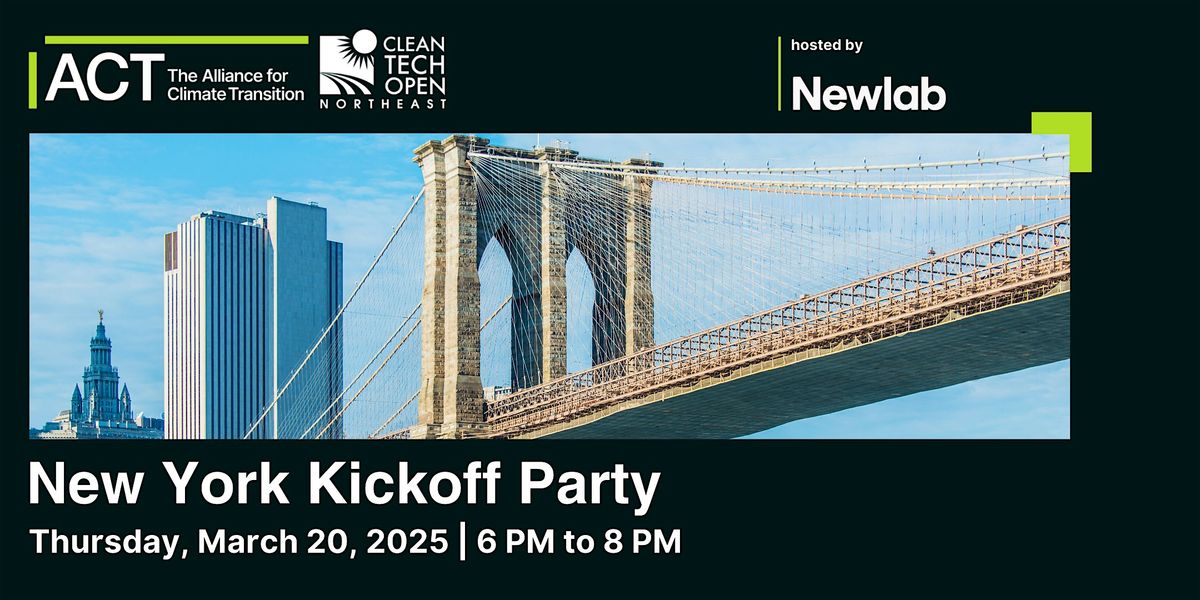 2025 Cleantech Open Northeast New York City Kickoff Party