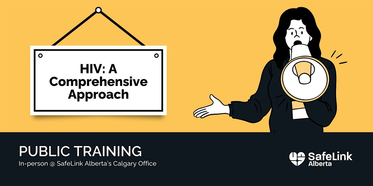 Training - HIV: A Comprehensive Approach to Empowering Individuals