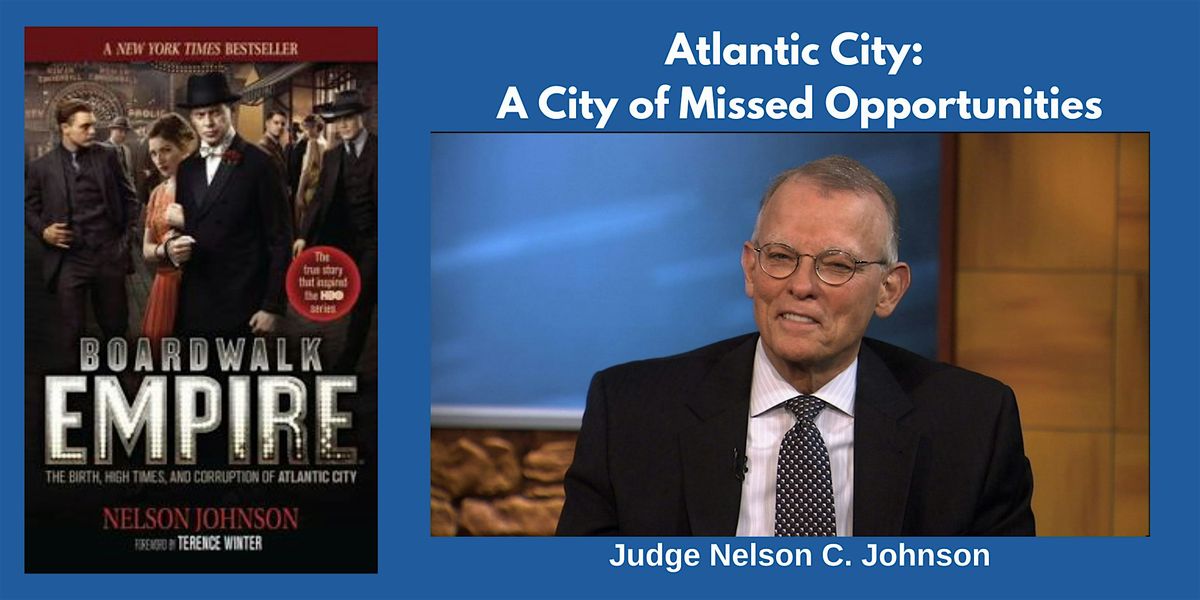 Atlantic City: A City of Missed Opportunities