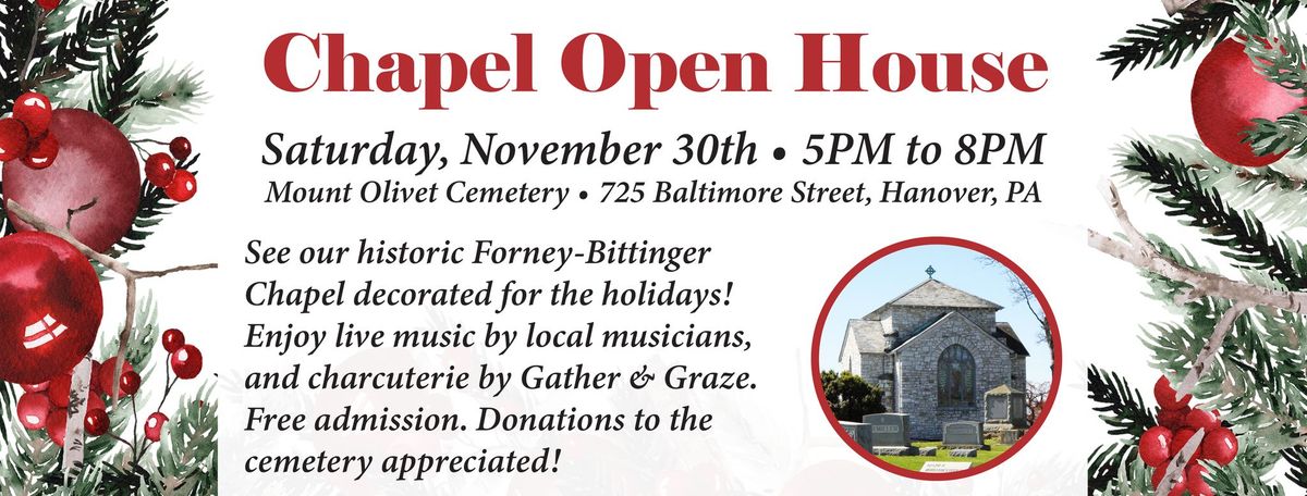 Chapel Open House