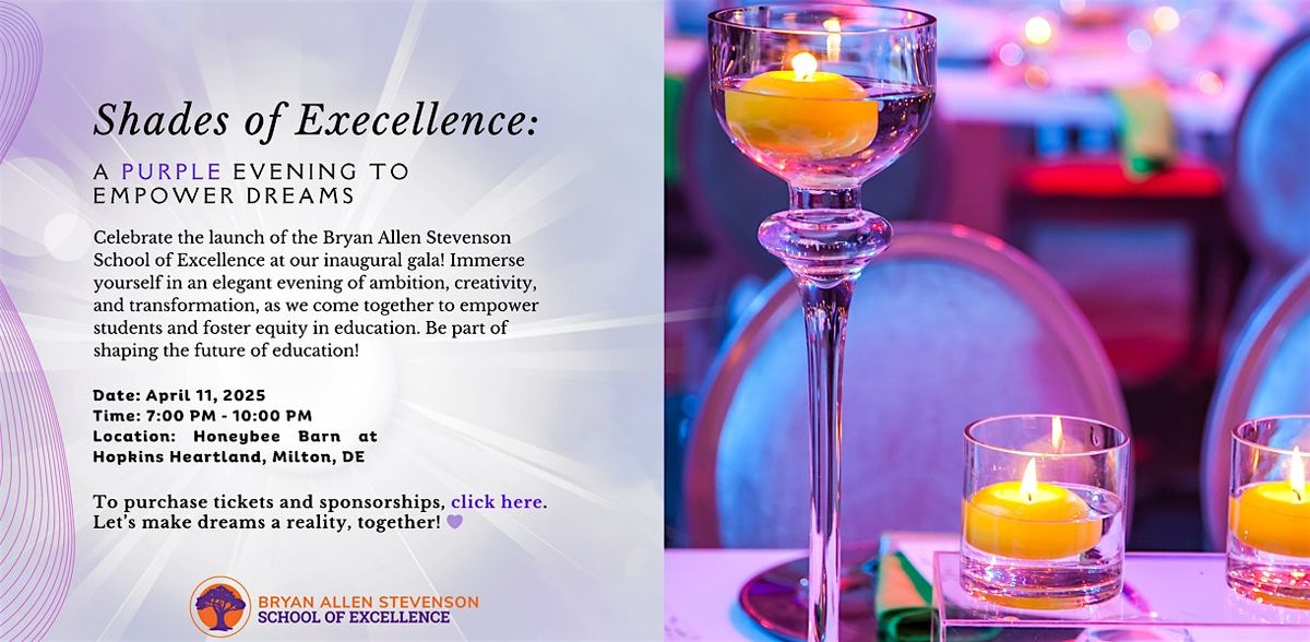 Shades of Excellence: A Purple Evening to Empower Dreams