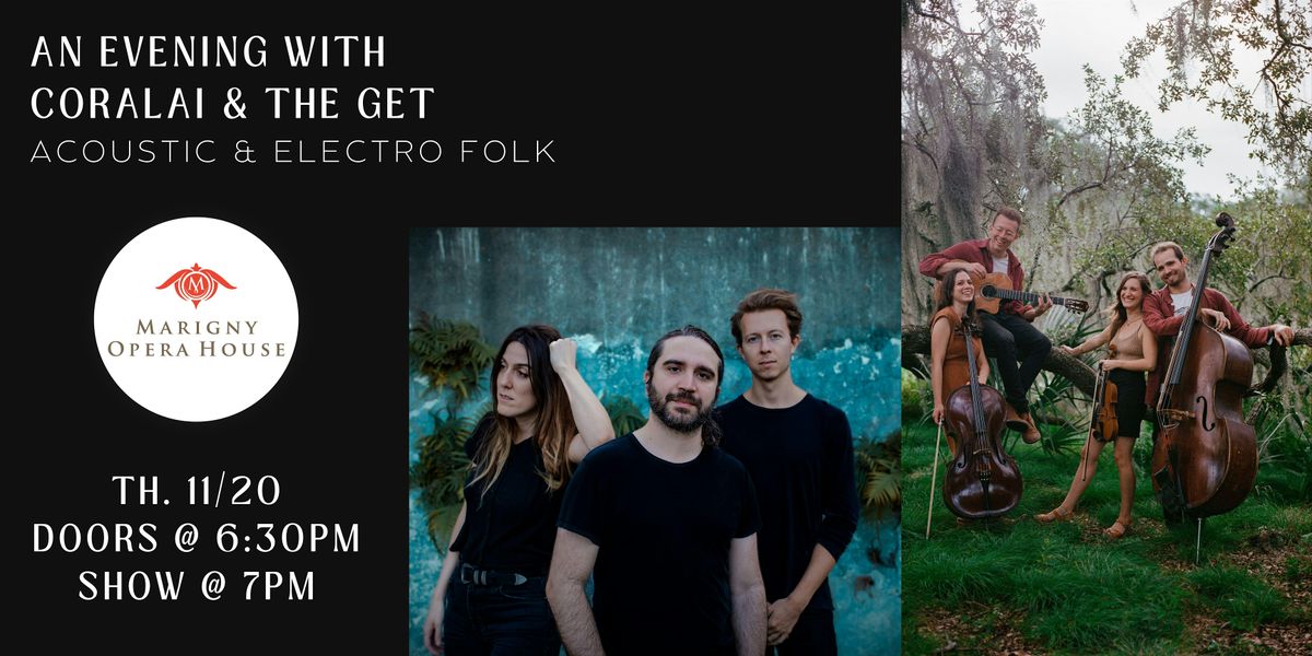 An Evening with Coralai & The GET