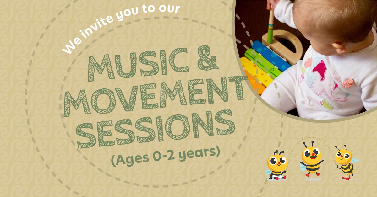 Music and Movement sessions!