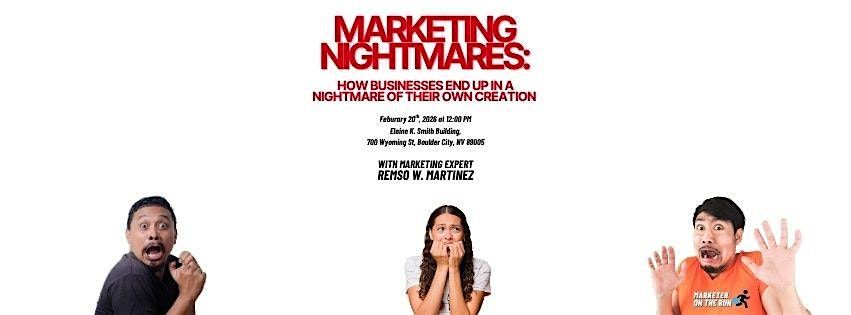 Marketing Nightmares w\/ Remso Martinez