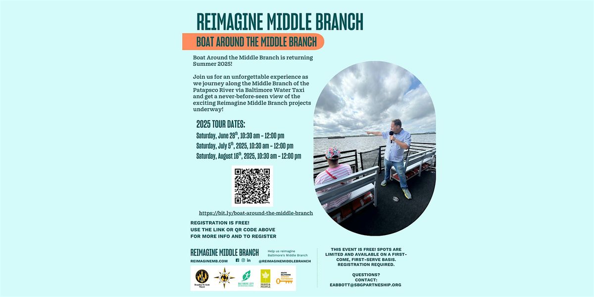 Boat Around the Middle Branch - Saturday, August 16th