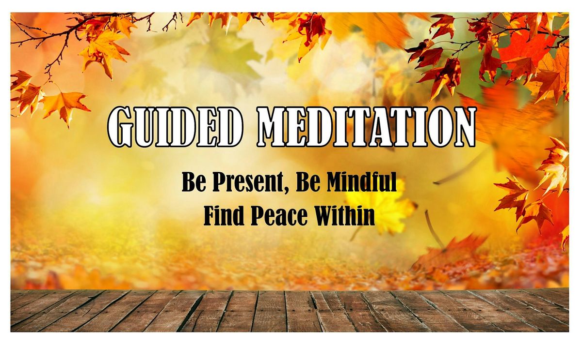 Guided Meditation
