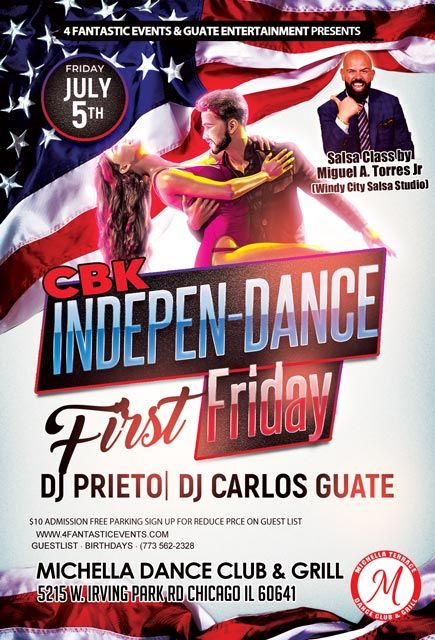 First Fridays CBK Salsa Friday (Indepen-Dance Friday) @ Michella\u2019s Nightclub