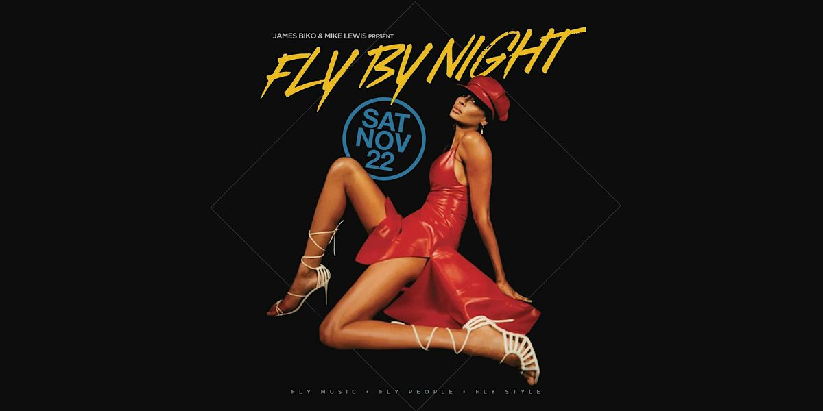 FLY BY NIGHT