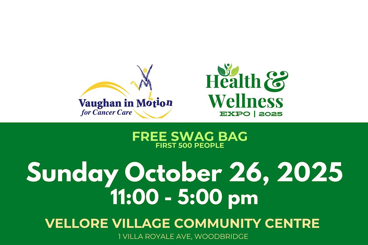 Vaughan In Motion Vaughan Health & Wellness Expo