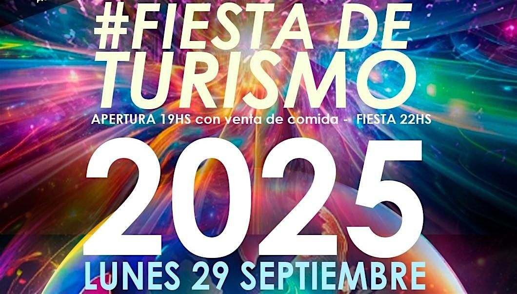 Fiesta de TURISMO | lunes 29 septiembre 2025